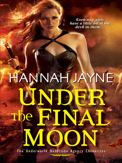 Title details for Under the Final Moon by Hannah Jayne - Available